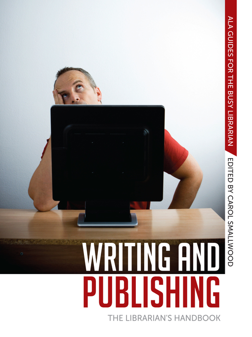Title details for Writing and Publishing by Carol Smallwood - Available